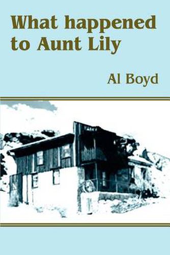 Cover image for What Happened to Aunt Lily