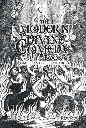 Cover image for The Modern Divine Comedy Book 4