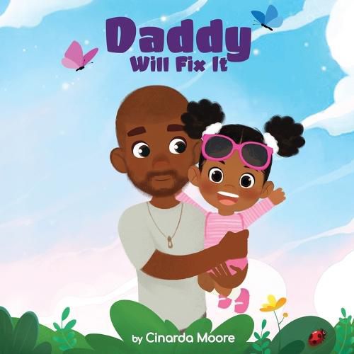 Cover image for Daddy Will Fix It