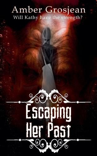 Cover image for Escaping Her Past