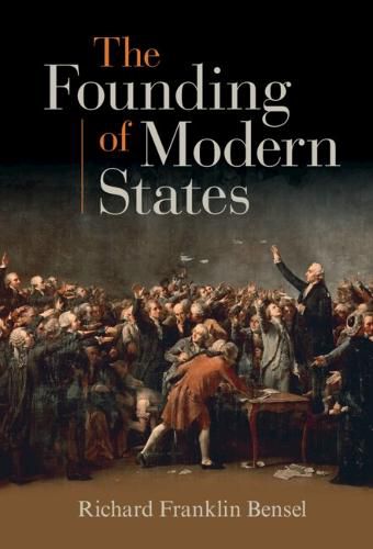 The Founding of Modern States