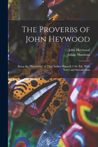 Cover image for The Proverbs of John Heywood