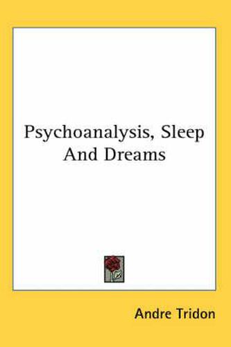 Cover image for Psychoanalysis, Sleep and Dreams