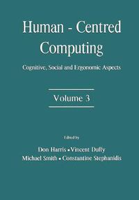 Cover image for Human-Centered Computing: Cognitive, Social, and Ergonomic Aspects, Volume 3