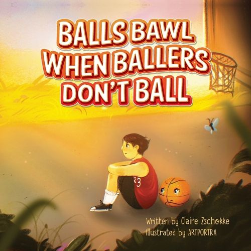 Cover image for Balls Bawl When Ballers Don't Ball