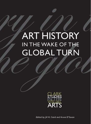 Cover image for Art History in the Wake of the Global Turn