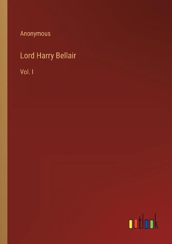 Cover image for Lord Harry Bellair