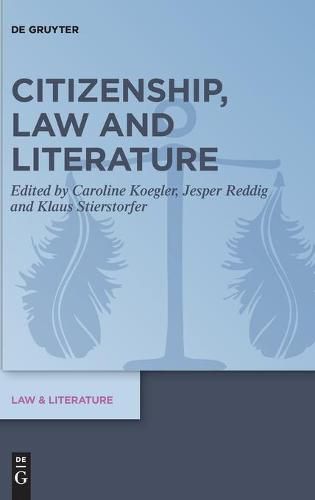 Citizenship, Law and Literature