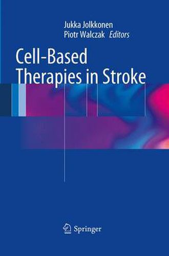 Cover image for Cell-Based Therapies in Stroke