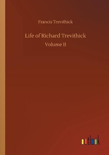 Cover image for Life of Richard Trevithick