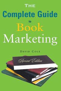 Cover image for The Complete Guide to Book Marketing