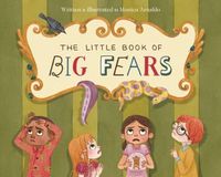 Cover image for Little Book of Big Fears