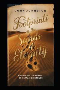 Cover image for Footprints in the Sands of Eternity