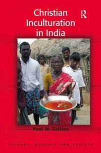 Cover image for Christian Inculturation in India