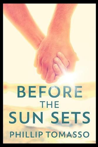 Cover image for Before The Sun Sets