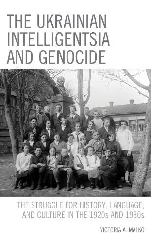 Cover image for The Ukrainian Intelligentsia and Genocide