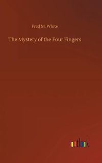 Cover image for The Mystery of the Four Fingers