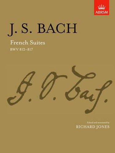 French Suites: Bwv 812-817