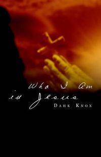 Cover image for Who I Am in Jesus