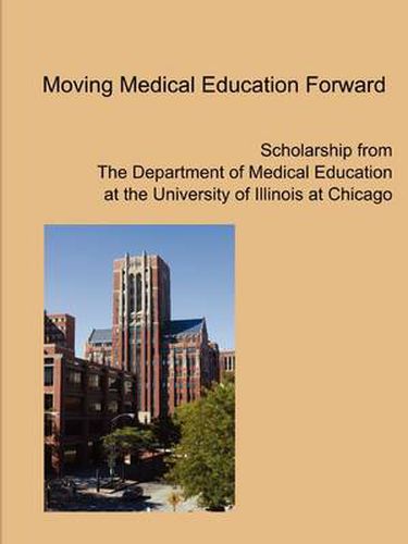 Cover image for Moving Medical Education Forward