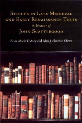 Studies in Late Medieval and Renaissance Texts in Honour of John Scattergood