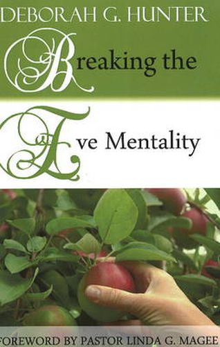 Cover image for Breaking the Eve Mentality