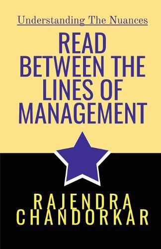 Cover image for Read Between the Lines of Management