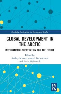 Cover image for Global Development in the Arctic