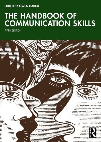 The Handbook of Communication Skills