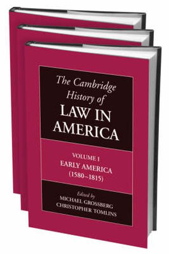 Cover image for The Cambridge History of Law in America 3 Volume Hardback Set