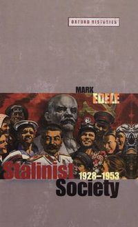 Cover image for Stalinist Society: 1928-1953