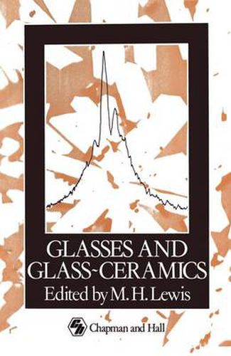 Cover image for Glasses and Glass-Ceramics