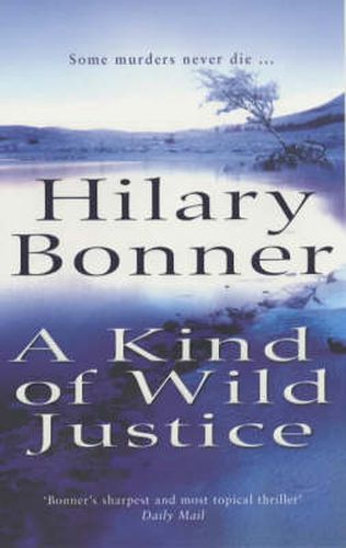 Cover image for A Kind of Wild Justice