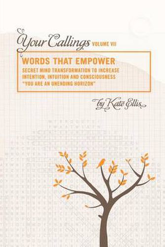 Words That Empower  Your Callings  VII