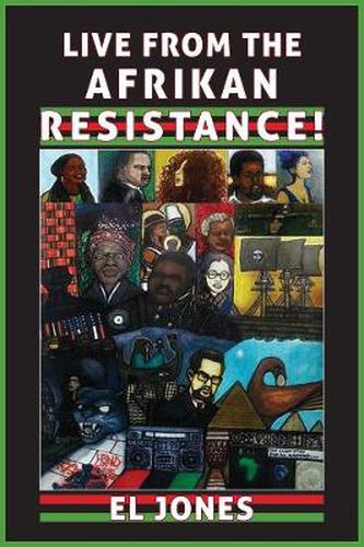 Cover image for Live from the Afrikan Resistance!