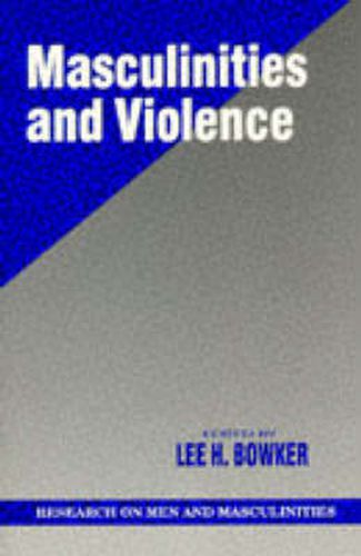 Cover image for Masculinities and Violence