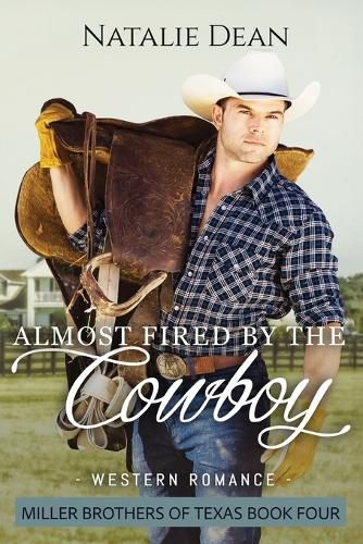Cover image for Almost Fired by the Cowboy