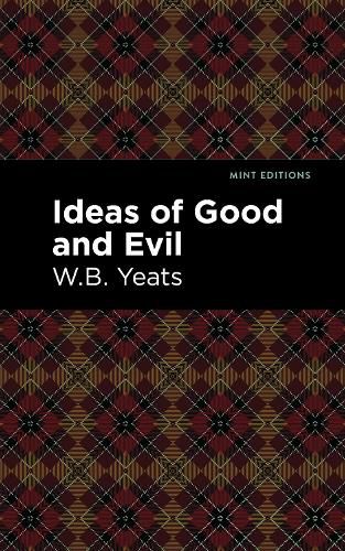 Cover image for Ideas of Good and Evil