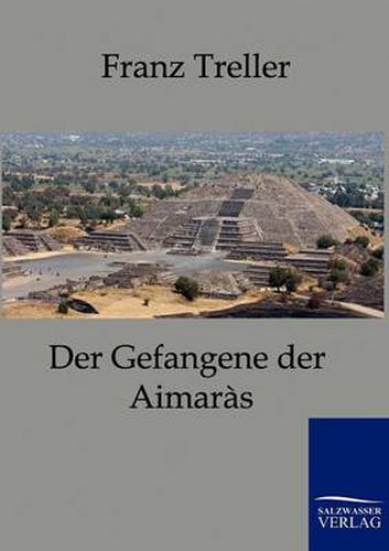 Cover image for Der Gefangene der Aimaras