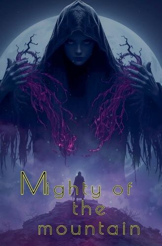 Cover image for Mighty of the mountain