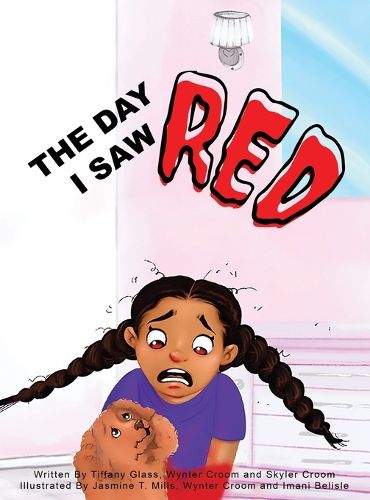 Cover image for The Day I Saw Red