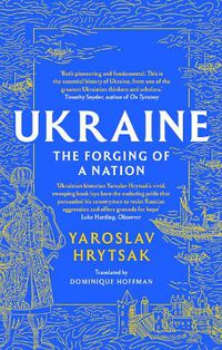 Cover image for UKRAINE The Forging of a Nation