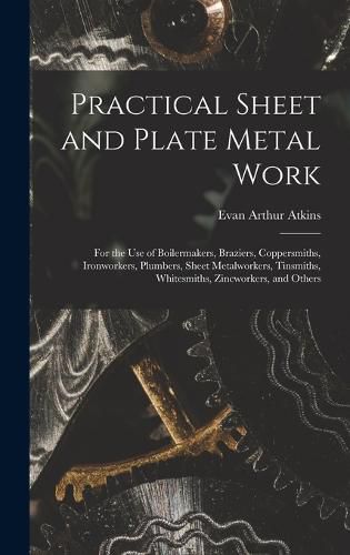 Cover image for Practical Sheet and Plate Metal Work