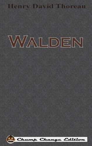 Cover image for Walden (Chump Change Edition)