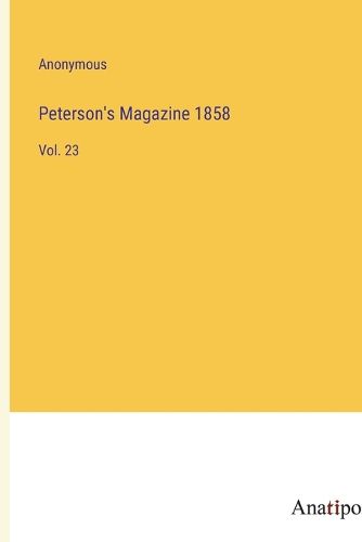 Cover image for Peterson's Magazine 1858