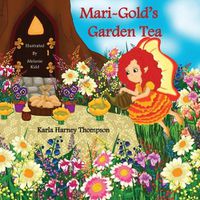 Cover image for Mari-Gold's Garden Tea