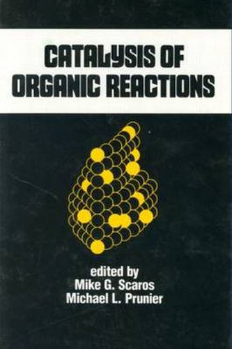 Cover image for Catalysis of Organic Reactions