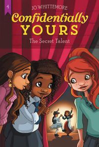 Cover image for Confidentially Yours #4: The Secret Talent