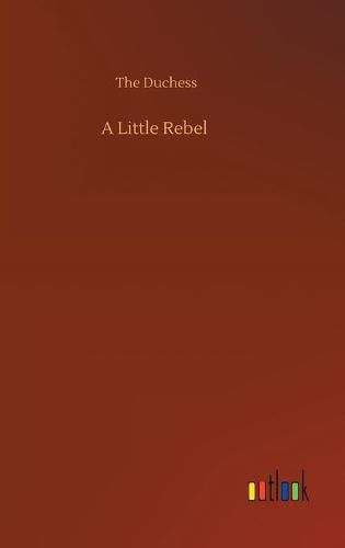 Cover image for A Little Rebel