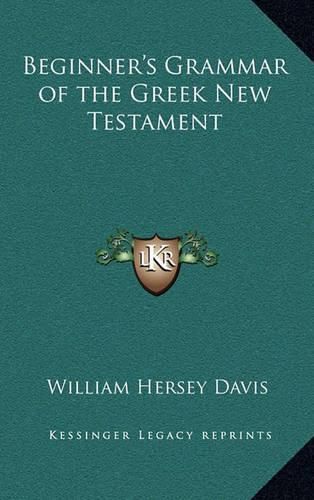 Cover image for Beginner's Grammar of the Greek New Testament